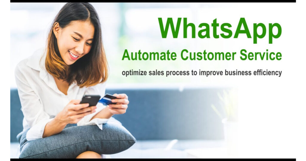 Automating Customer Communication with WhatsApp Business